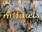 Mikkels